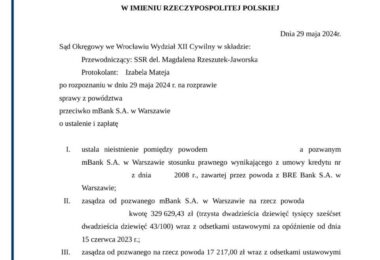 PRAWOMOCNA WYGRANA W 7 MIESIĘCY